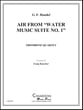 AIR FROM WATER MUSIC SUITE #1 TROMBONE QUARTET P.O.D. cover